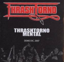 Thrashtorno (PER) : Thrashtorno Mental